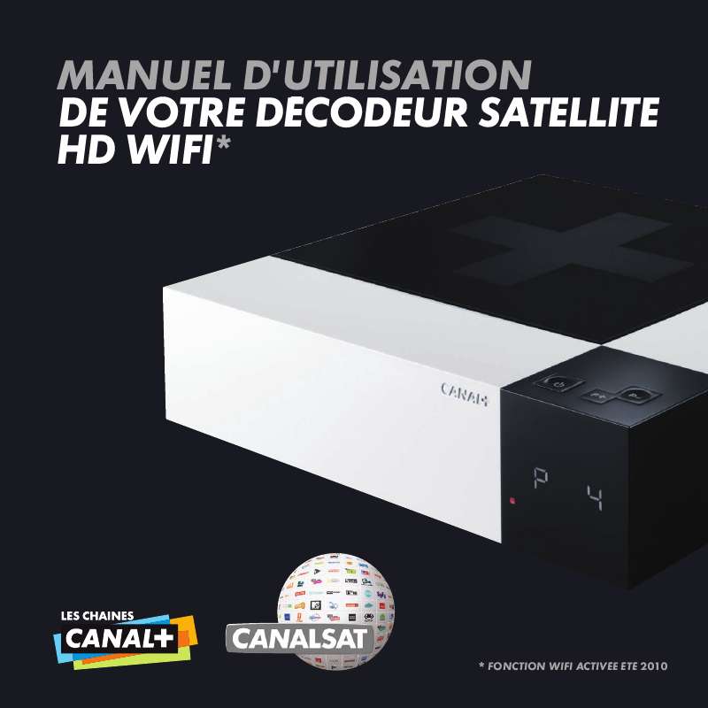 Mode D'emploi Nouveau Decodeur Canal Plus 4k